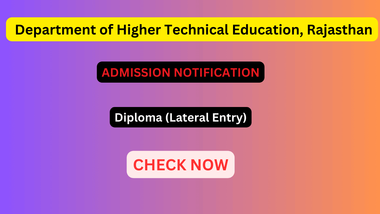 Department of Higher Technical Education, Rajasthan Diploma (Lateral Entry)