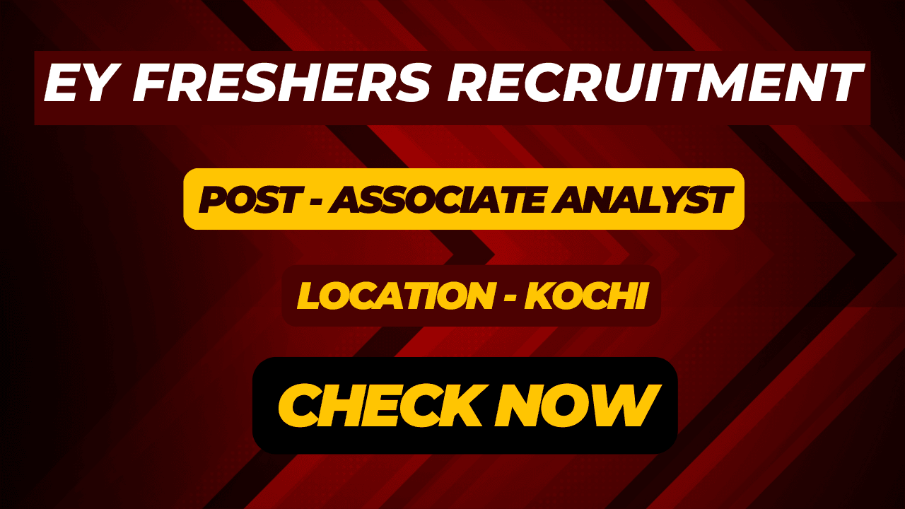 EY Freshers Recruitment for Various Posts, Drive for 2024-2025