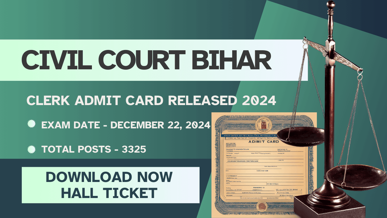 Civil Court Bihar, Clerk Admit Card Released 2024
