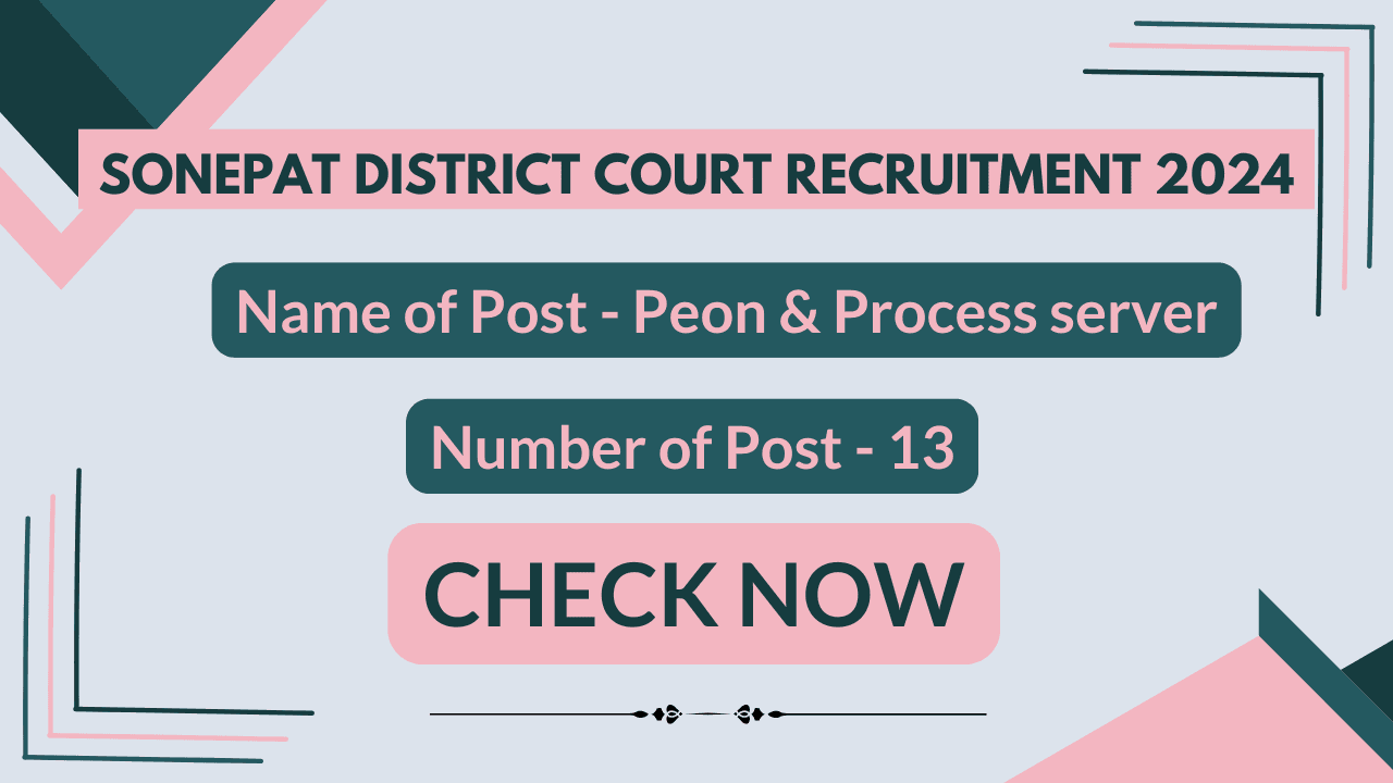 Sonepat District Court Recruitment 2024
