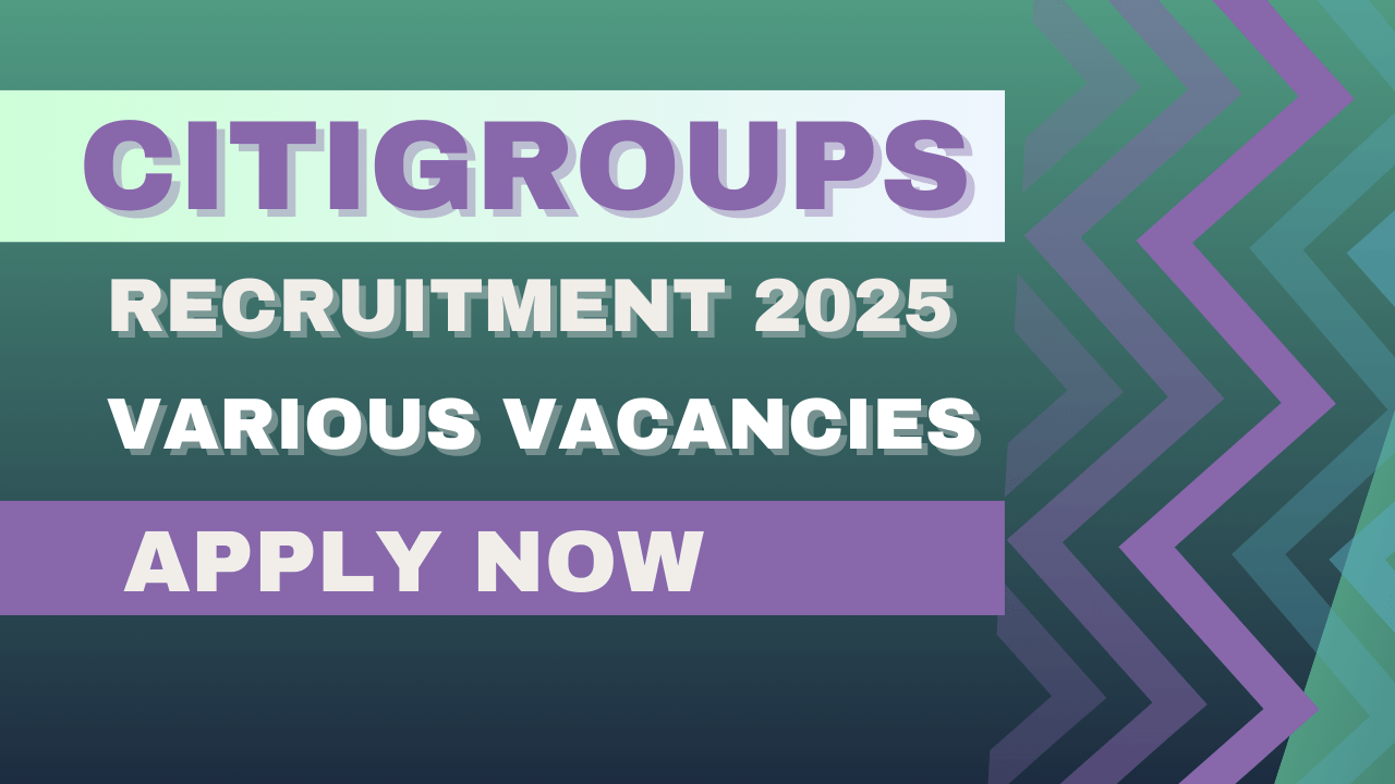 Citigroup Freshers Recruitment 2025: