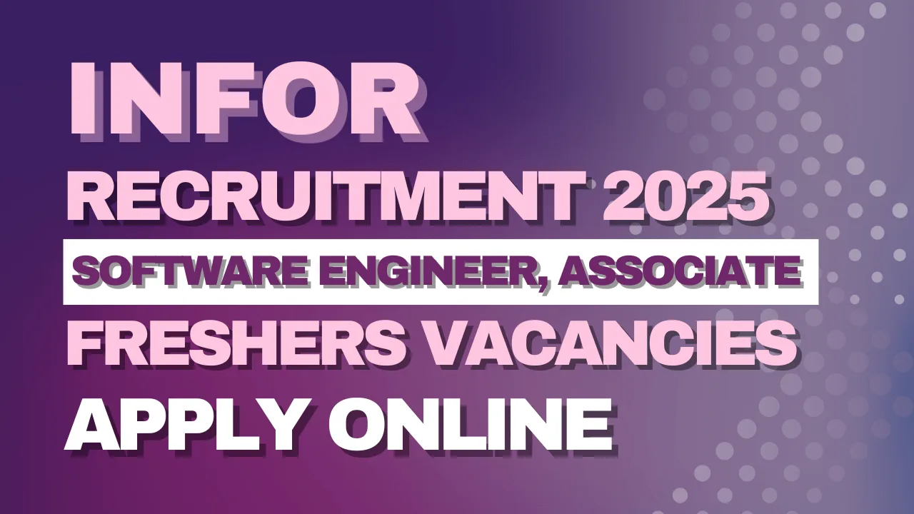 Infor Freshers Recruitment 2025
