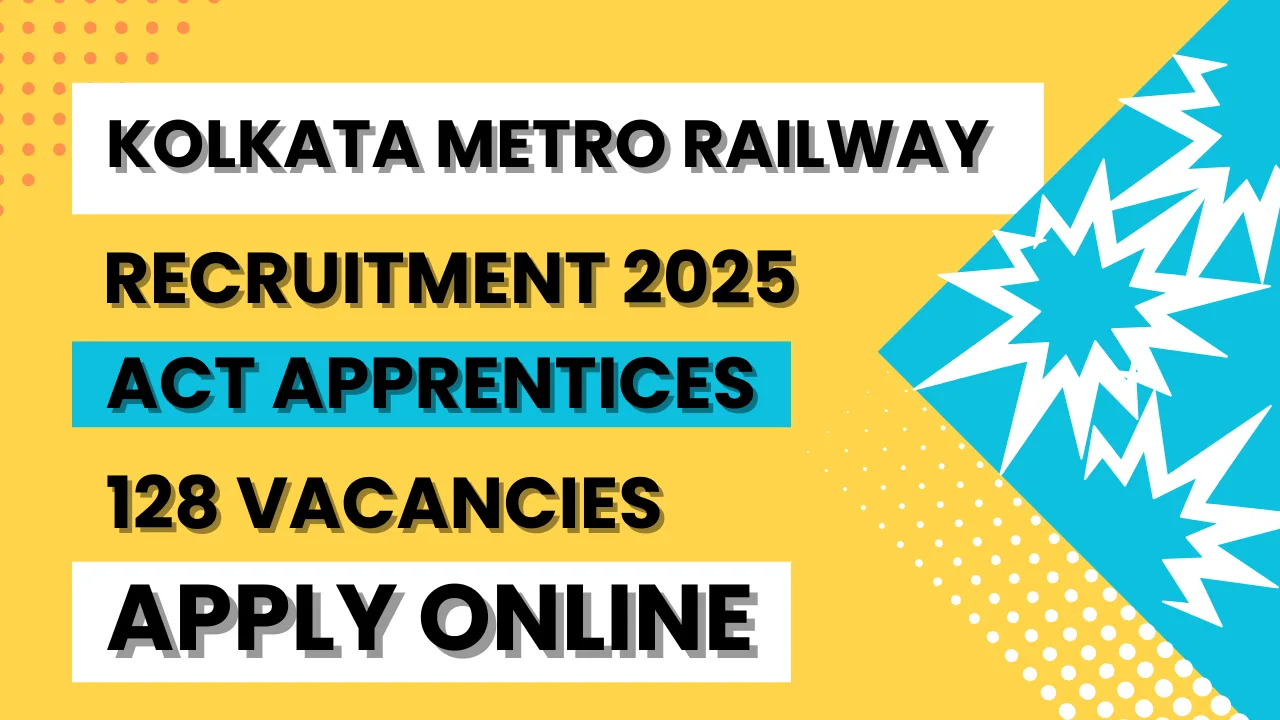 Kolkata Metro Railway Apprentice Recruitment 2025